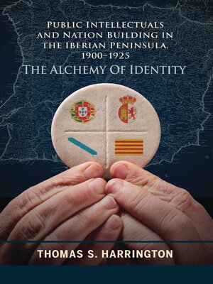 cover image of Public Intellectuals and Nation Building in the Iberian Peninsula, 1900&#8211;1925
